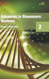 Advances in Biosensors : Reviews, Vol. 2 by Sergey Yurish - Hardback