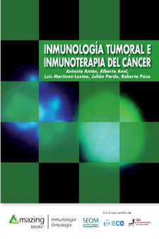 Inmunologia Tumoral E Inmunoterapia del Cancer by Antonio Anton - Paperback