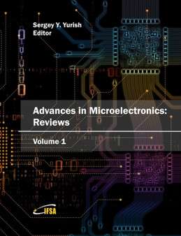 'Advances in Microelectronics : Reviews', Vol_1 by Sergey Yurish - Paperback