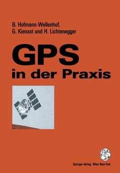 GPS in der Praxis by Bernhard Hofmann-Wellenhof - Paperback