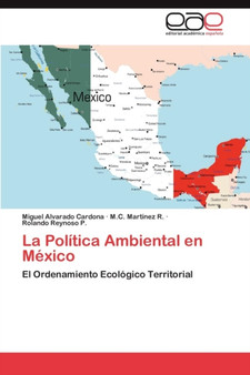 La Politica Ambiental En Mexico by M C Mart Nez R - Paperback