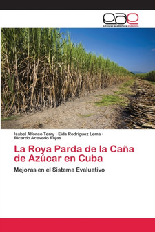 La Roya Parda de la Cana de Azucar en Cuba by Isabel Alfonso Terry - Paperback