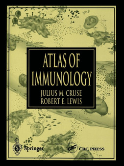 Atlas of Immunology by Julius M. Cruse - Paperback