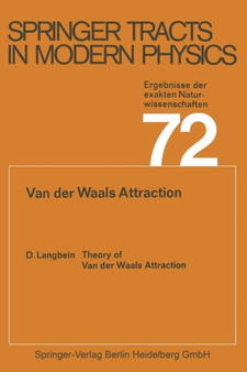 Theory of Van der Waals Attraction : 72 by D. Langbein - Paperback