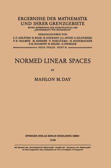 Normed Linear Spaces by Mahlon Marsh Day - Paperback
