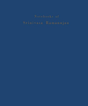 Notebooks of Srinivasa Ramanujan : Volume II by Srinivasa Ramanujan - Paperback