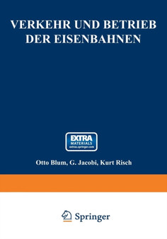 Verkehr und Betrieb der Eisenbahnen : 8 by Otto Blum - Paperback