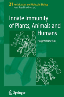 Innate Immunity of Plants, Animals and Humans : 21 by Holger Heine - Paperback