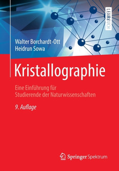Kristallographie : Eine Einfuhrung fur Studierende der Naturwissenschaften by Walter Borchardt-Ott - Paperback