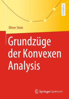 Grundzuge der Konvexen Analysis by Oliver Stein - Paperback