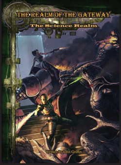 The Realm of the Gateway : The Science Realm : 2 by John Griffin - Hardback