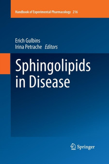Sphingolipids in Disease : 216 by Erich Gulbins - Paperback