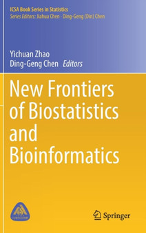 New Frontiers of Biostatistics and Bioinformatics by Yichuan Zhao - Hardback