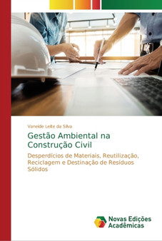 Gestao Ambiental na Construcao Civil by Vaneide Leite Da Silva - Paperback