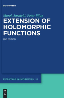 Extension of Holomorphic Functions by Marek Jarnicki - Hardback
