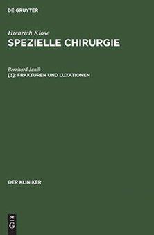 Frakturen und Luxationen by Bernhard Janik - Hardback