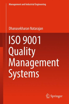 ISO 9001 Quality Management Systems by Dhanasekharan Natarajan - Hardback