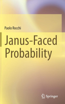 Janus-Faced Probability by Paolo Rocchi - Hardback