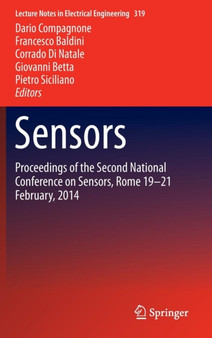Sensors : Proceedings of the Second National Conference on Sensors, Rome 19-21 February, 2014 : 319 by Dario Compagnone - Hardback