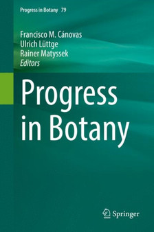 Progress in Botany Vol. 79 : 79 by Francisco M. Canovas - Hardback