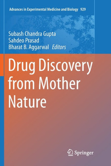 Drug Discovery from Mother Nature : 929 by Subash Chandra Gupta - Paperback