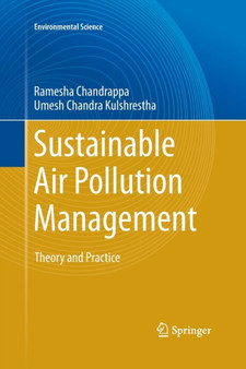 Sustainable Air Pollution Management : Theory and Practice by Ramesha Chandrappa - Paperback