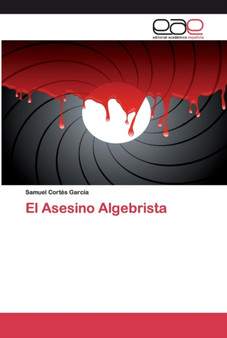 El Asesino Algebrista by Samuel Cortes Garcia - Paperback