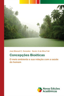 Concepcoes Bioeticas by Jose Manuel C Gonzalez - Paperback