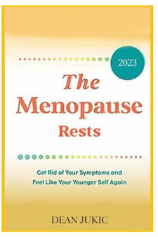 Feel like your younger self again : The menopause rests 2023