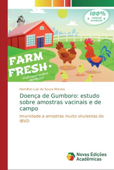 Doenca de Gumboro : estudo sobre amostras vacinais e de campo by Hamilton Luiz de Souza Moraes - Paperback