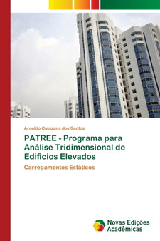 PATREE - Programa para Analise Tridimensional de Edificios Elevados by Arnaldo Calazans Dos Santos - Paperback
