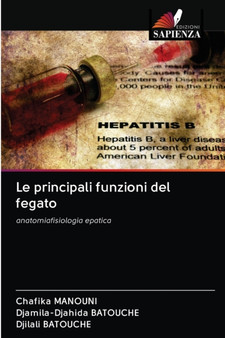Le principali funzioni del fegato by Chafika Manouni - Paperback