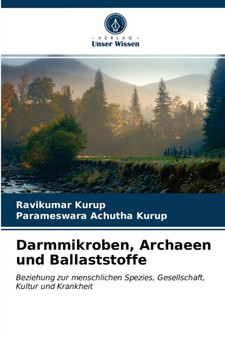 Darmmikroben, Archaeen und Ballaststoffe by Ravikumar Kurup - Paperback