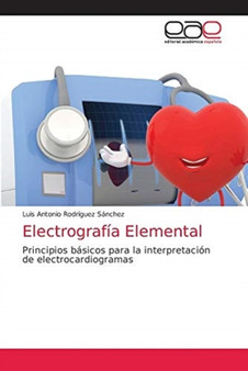 Electrografia Elemental by Luis Antonio Rodriguez Sanchez - Paperback