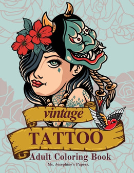 Vintage Tattoo Coloring Book by MS Josephine's Papers - Paperback