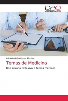 Temas de Medicina by Luis Antonio Rodriguez Sanchez - Paperback