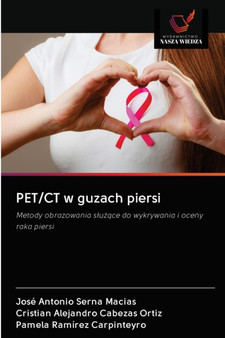 PET/CT w guzach piersi by Jose Antonio Serna Macias - Paperback