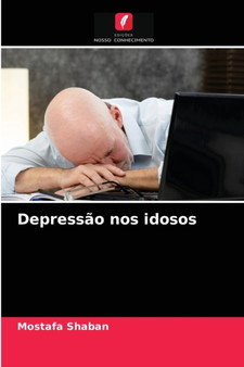 Depressao nos idosos by Mostafa Shaban - Paperback
