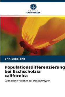 Populationsdifferenzierung bei Eschscholzia californica by Erin Espeland - Paperback
