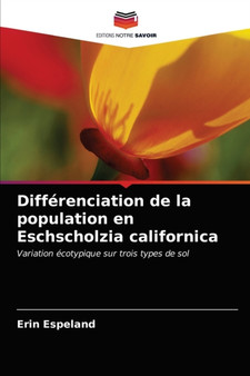 Differenciation de la population en Eschscholzia californica by Erin Espeland - Paperback