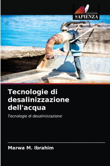 Tecnologie di desalinizzazione dell'acqua by Marwa M Ibrahim - Paperback