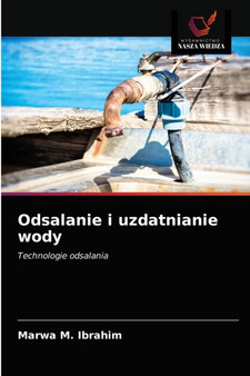 Odsalanie i uzdatnianie wody by Marwa M Ibrahim - Paperback