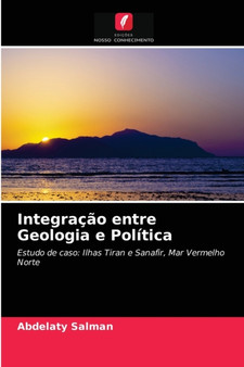 Integracao entre Geologia e Politica by Abdelaty Salman - Paperback