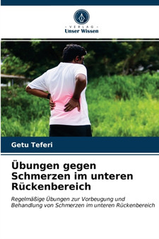 Ubungen gegen Schmerzen im unteren Ruckenbereich by Getu Teferi - Paperback