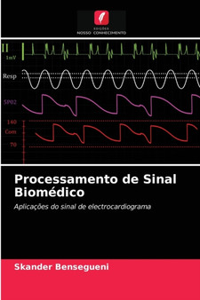 Processamento de Sinal Biomedico by Skander Bensegueni - Paperback