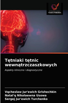 T&#281;tniaki t&#281;tnic wewn&#261;trzczaszkowych by Vqcheslaw Jur'ewich Grishechkin - Paperback