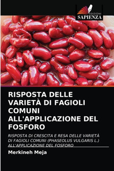 Risposta Delle Varieta Di Fagioli Comuni All'applicazione del Fosforo by Merkineh Meja - Paperback