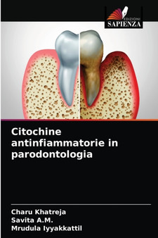 Citochine antinfiammatorie in parodontologia by Charu Khatreja - Paperback
