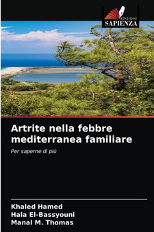 Artrite nella febbre mediterranea familiare by Khaled Hamed - Paperback