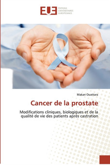 Cancer de la prostate by Makan Ouattara - Paperback
